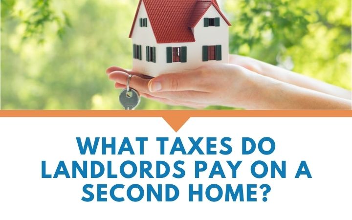 what-taxes-do-landlords-pay-on-a-second-home-property-tax-portal